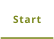 Start